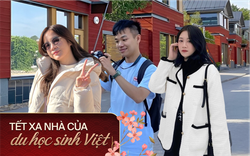 Nỗi niềm đón Tết xa nhà của du học sinh Việt: Đánh đổi sự lạc lõng nơi đất khách để thấy mình trưởng thành 