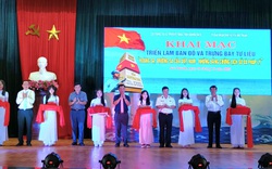 Triển lãm “Hoàng Sa, Trường Sa của Việt Nam - Những bằng chứng lịch sử và pháp lý”