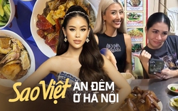 Những quán ăn đêm ở Hà Nội là ‘địa chỉ ruột” của dàn sao Việt, Tiên Nguyễn đi sự kiện mệt phờ vẫn phải ghé tới