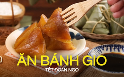 Vì sao mọi người thường ăn bánh gio trong Tết Đoan Ngọ? Cách ăn bánh gio mà không lo tăng cân, tăng đường huyết