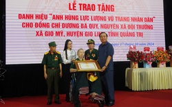 Trao tặng danh hiệu Anh hùng lực lượng vũ trang Nhân dân cho ông Dương Bá Quy