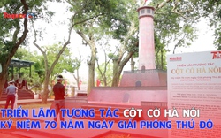 Triển lãm tương tác Cột cờ Hà Nội kỷ niệm 70 năm Ngày Giải phóng Thủ đô