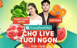 Hội yêu bếp ơi, chợ live ShopeeFood Mart giảm đậm ngày cuối tuần bạn đã biết chưa?