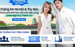 AI Mazing Hà Nội & Tây Bắc hoành tráng với sự đồng hành của S24 FE và hai mentor đình đám