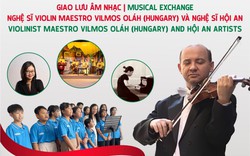 Nghệ sĩ violin Maestro Vilmos Oláh sẽ trình diễn các tác phẩm âm nhạc nổi tiếng tại Hội An