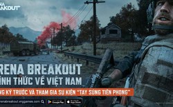 Arena Breakout - Siêu phẩm FPS trí tuệ chuẩn bị cập bến Việt Nam