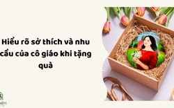 Những lưu ý khi lựa chọn quà tặng 20/10 cho cô giáo