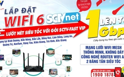 SCTV nâng tốc độ Internet giai đoạn 2 cho khách hàng nâng cao chất lượng