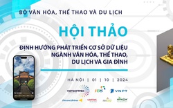 Chuẩn bị diễn ra Hội thảo: “Định hướng phát triển cơ sở dữ liệu ngành Văn hóa, Thể thao, Du lịch và Gia đình” 
