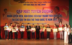 Thừa Thiên – Huế tuyên dương HLV, VĐV đạt thành tích cao tại các giải quốc tế