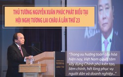 Infographic: Phát ngôn đáng chú ý của Thủ tướng tại Hội nghị Tương lai châu Á 23