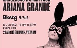 BTC hoàn tiền vé 100% khi Ariana Grande bất ngờ hủy show