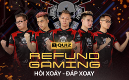 Thử tài fan cứng Độ tộc: Bạn biết gì về anh em mái nhà Refund Gaming của Độ Mixi?