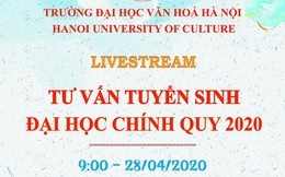 09h00 ngày 28/4/2020, Trường Đại học Văn hóa Hà Nội tổ chức “Tư vấn tuyển sinh trực tuyến” năm 2020