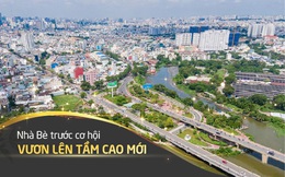 Nhà Bè trước cơ hội vươn lên tầm cao mới
