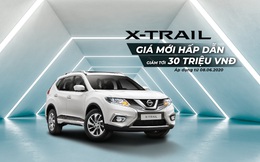 Nissan X-Trail ưu đãi tới 30 triệu đồng cho khách hàng Việt