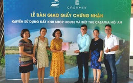 Casamia Hội An: Lựa chọn của những nhà đầu tư thông thái