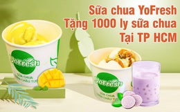 Sữa chua trân châu tươi Yofresh tặng khách hàng 1000 cốc nhân khai trương tại TP.HCM