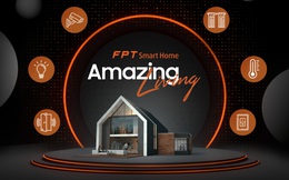 FPT Telecom mở bán giải pháp FPT Smart Home 2021, ưu đãi tới 20%