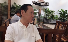 Đại gia hơn 30 năm buôn đất: &quot;Có tiền cứ mua loại đất rẻ như cho, đợi 5-10 năm sau giá tăng cả trăm lần, buôn đất giúp tôi có nhiều tiền&quot;