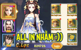 &quot;All in nhầm&quot; vào Tiểu Long Nữ lên tận 4 sao 1 triệu lực chiến, game thủ khóc ròng vì mất trắng 12k vàng và cái kết...