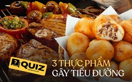 Quiz: 3 loại thực phẩm không ngọt nhưng có thể khiến lượng đường trong cơ thể tăng vọt
