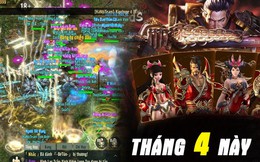 Cùng &quot;dội bom&quot; làng game Việt trong tháng 4, Tứ Hoàng Mobile và VLTK 1 Mobile sẽ tạo nên cuộc chiến &quot;1 sống 1 còn&quot;?