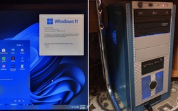 Windows 11 chạy ngon lành trên PC &quot;cổ&quot; từ 2007 với chip Dual Core 2.2 GHz và 4GB RAM DDR2