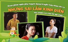 “Giá như tôi biết sớm hơn”: Phim ngắn giàu cảm xúc giúp bố mẹ nhìn lại những sai lầm trong hành trình nuôi con