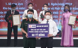 MB ủng hộ 60 tỷ đồng vào Quỹ vaccine phòng COVID-19