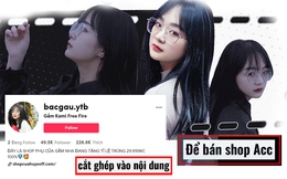 Fake tài khoản của hot girl bida, kẻ gian “hút” lượng follow lớn, ngang nhiên “xài chùa” ảnh chính chủ rao bán acc game