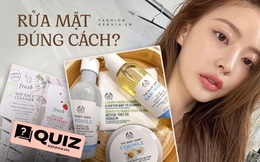 Vô vàn người đang rửa mặt sai cách, bạn liệu có phải ngoại lệ?