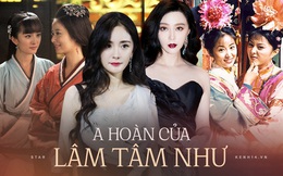 Từng là a hoàn của Lâm Tâm Như, 4 mỹ nhân lội ngược dòng &quot;vượt mặt&quot; đàn chị: Tất cả thành sao hạng A, choáng nhất Dương Mịch - Phạm Băng Băng