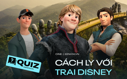 QUIZ: Tự sắp xếp chuyến du lịch &quot;tới bến&quot; khi hết dịch, biết ngay chàng trai Disney phù hợp để cùng bạn cách ly là ai!