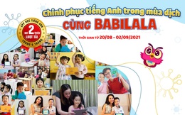 Cùng con chinh phục tiếng Anh mùa dịch với cuộc thi đặc biệt của Babilala