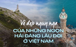 Vẻ đẹp ấn tượng của những ngọn hải đăng lâu đời tại Việt Nam 