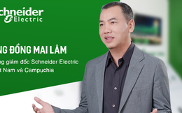 Tổng Giám đốc Schneider Electric Việt Nam & Campuchia: Quản lý năng lượng dựng nền móng cho một thế giới bền vững và linh hoạt