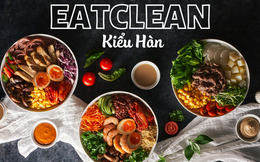 3 siêu phẩm &quot;eat clean&quot; dành cho các &quot;tín đồ&quot; ẩm thực Hàn Quốc