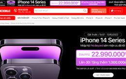 iPhone 14, Pro, Pro Max chính thức mở đặt hàng tại Việt Nam, giá bán chỉ từ 22,9 triệu