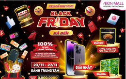 Black Friday - cơn sốt sale siêu đã &quot;đổ bộ&quot; AEON MALL Tân Phú