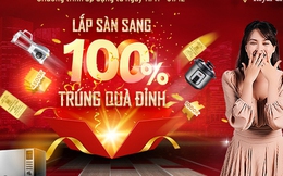 Cơ hội trúng vàng, 100% nhận quà tặng hấp dẫn từ Royal Crystal