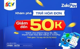 ZALOPAY giảm 60.000đ - ”Sút bay” cước truyền hình SCTV