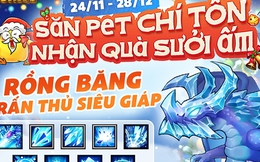Mùa đông không lạnh với sự kiện “Săn Pet Chí Tôn - Nhận Quà Sưởi Ấm” của Gunny PC