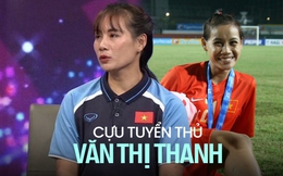 Văn Thị Thanh - cựu tuyển thủ tham gia bình luận World Cup: Sự nghiệp sáng chói, từng vượt qua nghịch cảnh