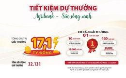 Hơn 32 nghìn giải thưởng cho khách hàng tham gia "Agribank – Sức sống Xanh"