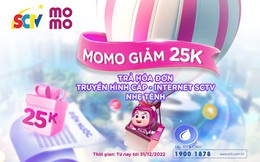 MoMo giảm 25.000đ - Trả hóa đơn truyền hình cáp, internet SCTV nhẹ tênh