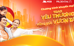 Prudential cùng MSB triển khai chương trình "Trao yêu thương – Vững sức vươn tầm"