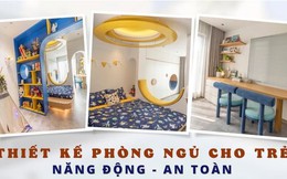 Giải pháp thiết kế phòng ngủ cho bé 8 tuổi nhiều thời gian xa mẹ: Ấm áp nhưng năng động