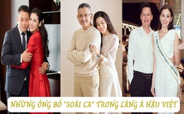 Những ông bố “cực phẩm” của các Á hậu Việt qua các năm: Phong độ, thần thái bất chấp tuổi tác, cùng yêu thương con hết mực nhưng không hề nuông chiều