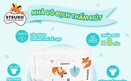 Tã ETSUKO chính thức gia nhập thị trường Việt Nam với ưu đãi lớn